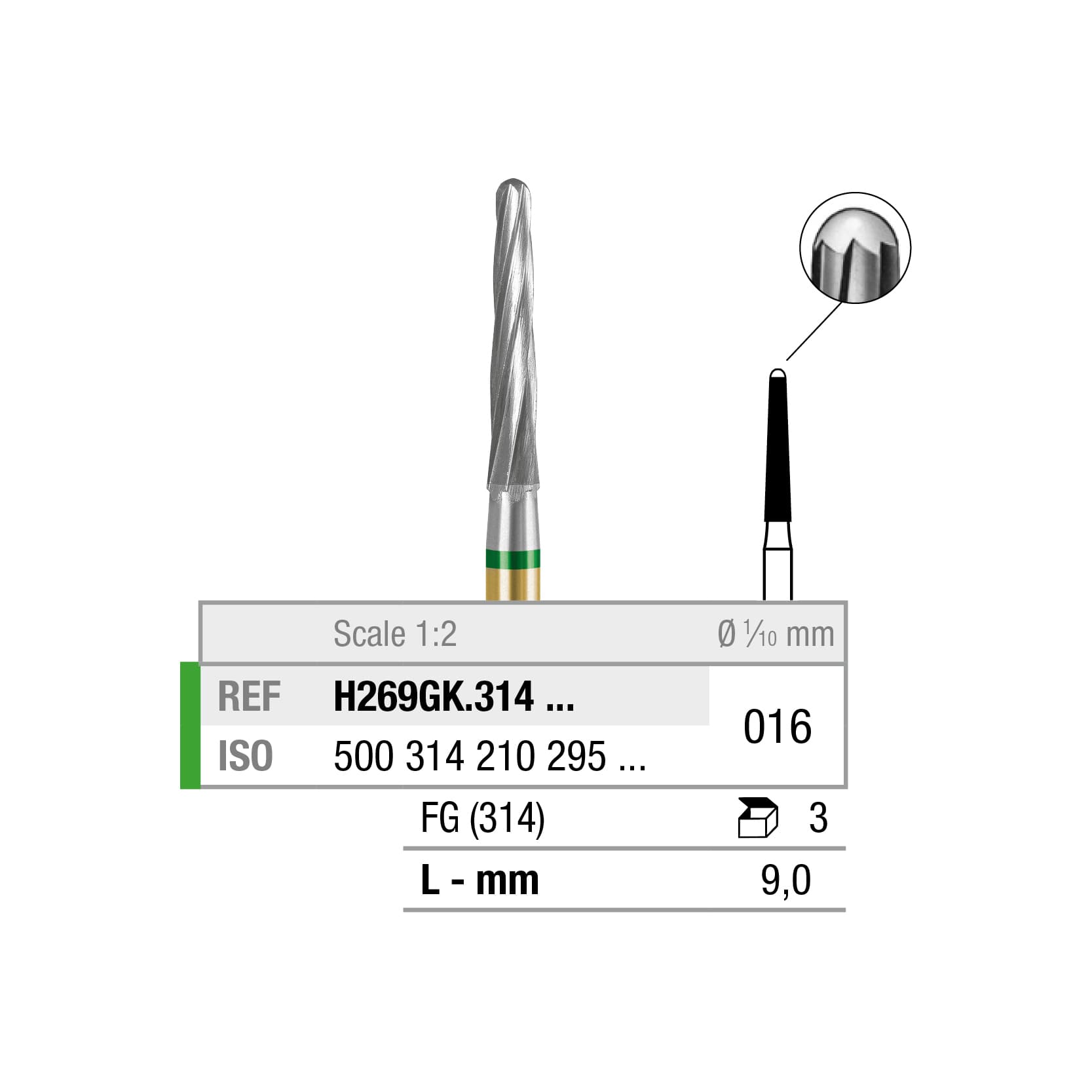 H269GK.314.016x003 Round End Taper